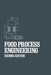 Food Process Engineering by Dennis R. Heldman