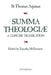 Summa Theologiae: A Concise Translation by Thomas Aquinas
