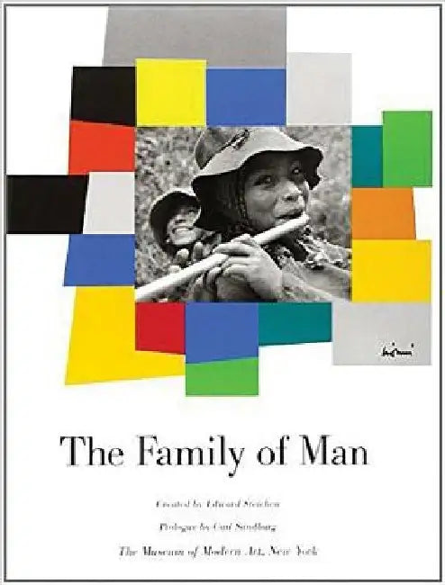 The Family of Man by Carl Sandburg