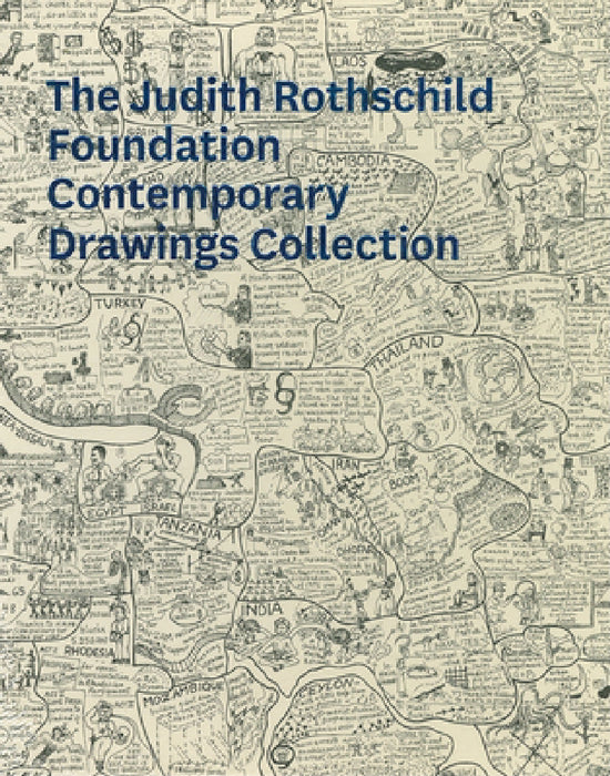 The Judith Rothschild Foundation Contemporary Drawings Collection Boxed Set by Christian Rattemeyer, Connie Butler, Gary Garrels