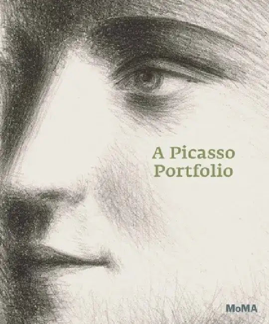A Picasso Portfolio: Prints from the Museum of Modern Art by Pablo Picasso