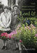The Northwest Gardens of Lord and Schryver by Valencia Libby