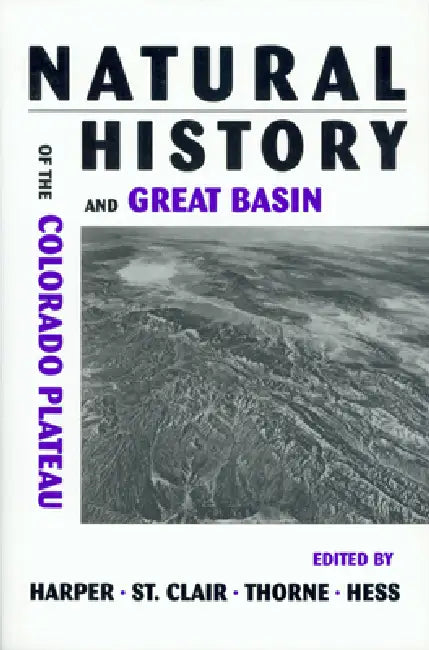A Natural History of the Colorado Plateau by Kimball T. Harper