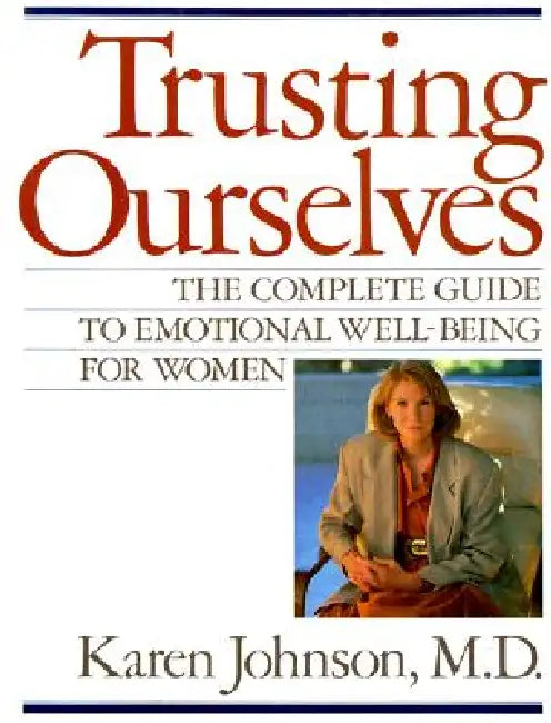 Trusting Ourselves by Karen Johnson