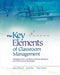 The Key Elements of Classroom Management: Managing Time and Space, Student Behavior, and Instructional Strategies by Joyce McLeod, Jan Fisher