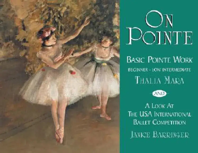 On Pointe by Thalia Mara