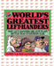 The World's Greatest Left-Handers: Why Left-Handers are Just Plain Better Than Everybody Else by Sandy Huffaker, James Tertius de Kay