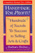 Handmade for Profit!: Hundreds of Secrets to Success in Selling Arts and Crafts by Barbara Brabec