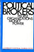Political Brokers: People, Organizations, Money, and Power by National Journal