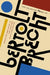 The Collected Poems of Bertolt Brecht by Bertolt Brecht, David Constantine, Tom Kuhn
