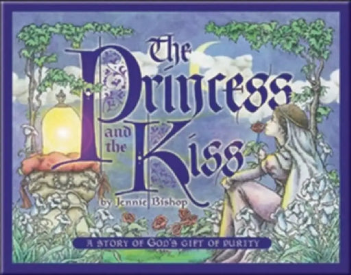The Princess and the Kiss Storybook Hardback by Jennie Bishop