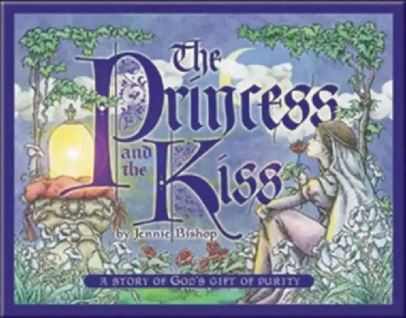 The Princess and the Kiss Storybook Hardback by Jennie Bishop