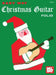 Easy Way Christmas Guitar Folio by Mel Bay