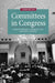 Committees in Congress, 3e by Christopher J. Deering, Steven S. Smith