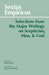 Sextus Empiricus: Selections from the Major Writings on Scepticism, Man, and God by Sextus Empiricus