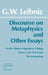 Discourse on Metaphysics and Other Essays by Gottfried Wilhelm Leibniz