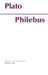 Philebus by Plato
