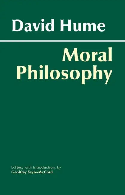 Hume: Moral Philosophy by David Hume