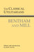 The Classical Utilitarians by Jeremy Bentham