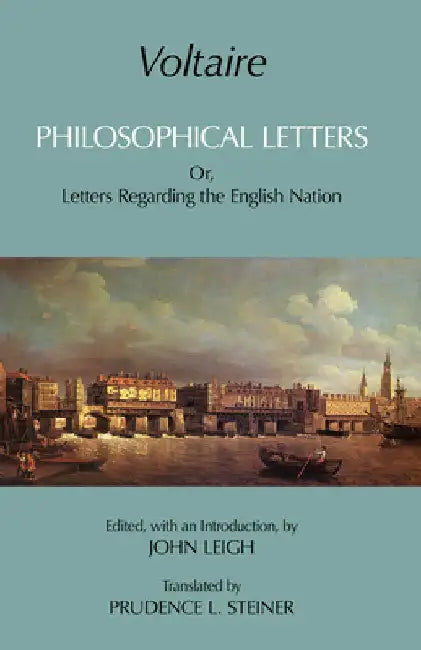 Voltaire: Philosophical Letters: Or, Letters Regarding the English Nation by Voltaire