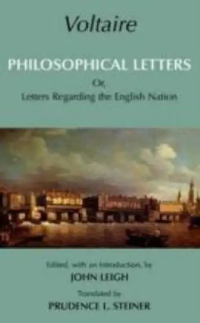 Voltaire: Philosophical Letters: Or, Letters Regarding the English Nation by Voltaire