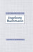 Understanding Ingeborg Bachman by Karen R. Achberger