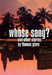 Whose Song?: And Other Stories by Thomas Glave