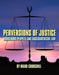 Perversions of Justice: Indigenous Peoples and Angloamerican Law by Ward Churchill, Sharon Venne