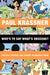 Who's to Say What's Obscene?: Politics, Culture, and Comedy in America Today by Paul Krassner