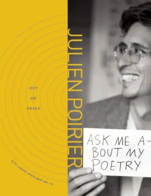 Out of Print: City Lights Spotlight, No. 14 by Julien Poirier