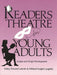 Readers Theatre for Young Adults: Scripts and Script Development by Kathy Howard Latrobe