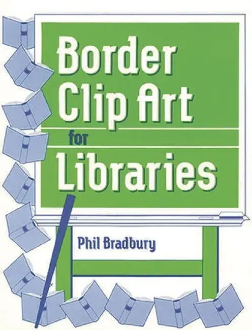 Border Clip Art for Libraries by Phil Bradbury