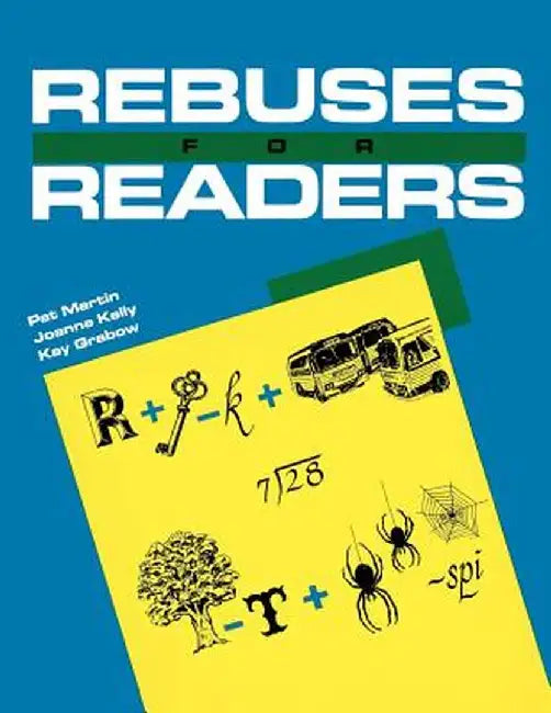 Rebuses for Readers by Pat Martin