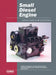 Small Diesel Engine Service Manual Ed 3 by Penton