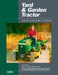 Yard & Garden Tractor Service Manual: Multi-Cylinder Models by Penton