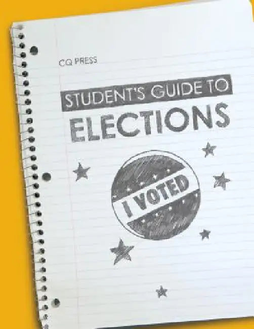 Student's Guide to Elections by Cq Press