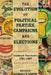 The Evolution of Political Parties, Campaigns, and Elections: Landmark Documents, 1787-2007 by Randall E. Adkins