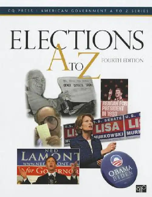 Elections A to Z by Dave Tarr, Bob Benenson