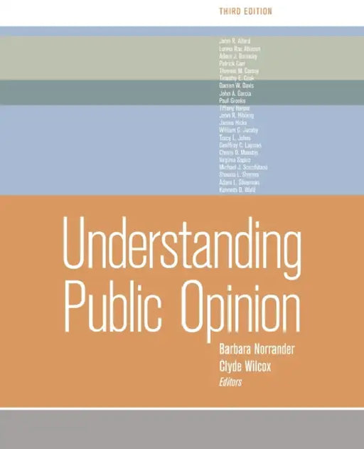 Understanding Public Opinion by Barbara Norrander, Clyde Wilcox