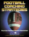 Football Coaching Strategies by American Football Coaches Association