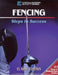 Fencing: Steps to Success by Elaine Cheris