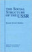 The Social Structure of the USSR: Recent Soviet Studies by Murray Yanowitch