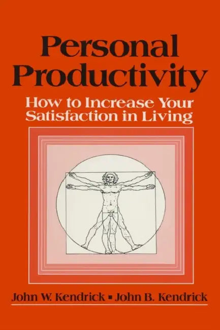 Personal Productivity by John W. Kendrick, J. B. Kendrick