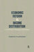 Economic Reform and Income Distribution: Case Study of Hungary and Poland by Henryk Flakierski
