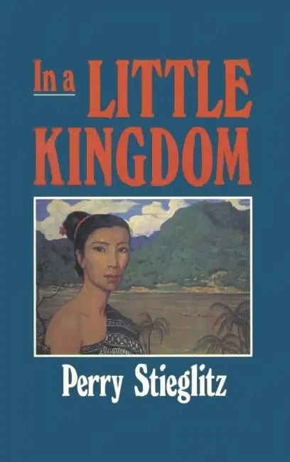 In a Little Kingdom by Perry Stieglitz