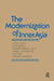 The Modernization of Inner Asia by Cyril E. Black, Louis Dupree, Elizabeth Endicott-West