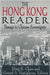 The Hong Kong Reader: Passage to Chinese Sovereignty by Ming K. Chan