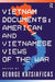 Vietnam Documents: American and Vietnamese Views: American and Vietnamese Views by George Katsiaficas