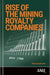 Rise of the Mining Royalty Companies by Douglas Silver