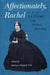Affectionately, Rachel: Letters from India, 1860-1884 by Tull